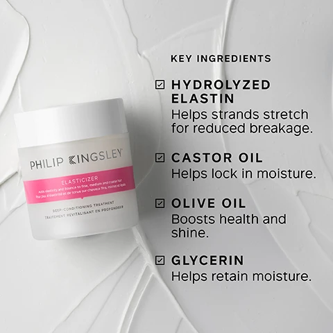Image 1 - Image of a jar of Philip Kingsleys Elasticizer deep-conditioning treatment on a textured white background, with visible text listing key ingredients: Hydrolyzed Elastin helps strands stretch for reduced breakage; Castor Oil helps lock in moisture; Olive Oil boosts health and shine; Glycerin helps retain moisture.
Image 2 - A close-up image of a woman with wet hair showing key benefits for a hair product, including clinically proven to reduce breakage after one use, a solution to stronger, healthier-looking hair, and intensely rehydrates fragile hair and redefines curls.
Image 3 - Side-by-side comparison of a persons hair before and after treatment, with the left side showing frizzy, curly hair and the right side showing smooth, straight hair; visible text includes BEFORE and AFTER.
Image 4 - A smiling woman with a towel wrapped around her hair is shown with her eyes closed and one hand raised, alongside text that reads TRICHOLOGIST TIP After applying Elasticizer, wrap hair in a warm towel. The heat created helps lift the cuticles, allowing the treatment to penetrate more effectively.
Image 5 - Image shows a white container of Philip Kingsleys Elasticizer deep-conditioning treatment, with text stating that 94% reported hair no longer felt like straw after first use, 8 in 10 reported hair felt healthier after first use, and 8 in 10 reported hair felt stronger, with a note about independent user trials.
Image 6 - A hand holds a dollop of creamy hair treatment above an open jar labeled Philip Kingsley Elasticizer, with a customer review on the left highlighting its benefits for frizzy hair and emphasizing glossy and healthy results.