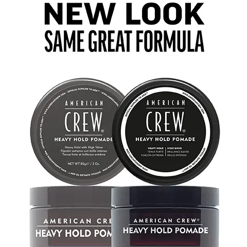 Image 1, New Look, same great formula. Image 2, heavy hold pomade high hold high shine sculpted styles helps control textured curls. Image 3, 1 puck 3 looks. Image 4, CHOOSE THE PUCK FOR YOU AMERICAN CREW GROOMING CREAM HEAVY HOLD POMADE MOLDING CLAY FIBER MATTE CLAY POMADE FORMING CREAM Official Supplier to Men DEFINING PASTE CREAM POMADE GROOMING CREAM HEAVY HOLD POMADE MOLDING CLAY FIBER MATTE CLAY POMADE FORMING CREAM DEFINING PASTE CREAM POMADE WHIP HOLD HIGH HIGH HIGH HIGH MEDIUM/ HIGH MEDIUM MEDIUM MEDIUM LIGHT LIGH SHINE HIGH HIGH MEDIUM LOW MATTE HIGH MEDIUM LOW LOW NATURAL HAIR TYPE STRAIGHT, WAVY, STRAIGHT, WAVY, STRAIGHT, WAVY, STRAIGHT STRAIGHT, WAVY STRAIGHT, WAVY CURLY TEXTURED CURLS CURLY TO HIGHLY TEXTURED CURLS STRAIGHT, WAVY, CURLY STRAIGHT, WAVY STRAIGHT, WAVY, CURLY STRAIGHT, WAVY RECOMMENDED STYLE SMOOTH, SLEEK STYLE OR SOFT NATURAL CURLS SCULPTED POMPADOUR STYLES LIGHT TO MODERATELY TEXTURED FULL, TEXTURIZED STYLE TEXTURED HAIRSTYLES CONTROLLED TEXTURE OR SMOOTH STYLES DEFINED CURLS FLOPPY, LOOSE & LIVED IN, RELAXED,OR WAVY TEXTURE TEXTURED TEXTURED NATURAL STYLE MOVEMENT MOVEMENT HAIR LENGTH SHORT TO MEDIUM SHORT TO MEDIUM SHORT SHORT TO MEDIUM SHORT TO MEDIUM SHORT TO MEDIUM SHORT TO MEDIUM SHORT TO MEDIUM SHORT TO MEDIUM SHORT TO MEDIUM HAIR DENSITY MEDIUM TO HIGH MEDIUM MEDIUM LOW TO TO HIGH TO HIGH HIGH MEDIUM TO HIGH LOW TO HIGH MEDIUM TO HIGH LOW TO HIGH LOW TO HIGH LOW TO MEDIUM