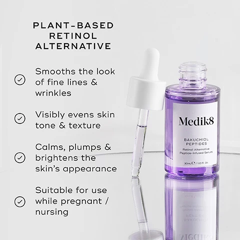 Image 1 - Image of a purple serum bottle with a dropper, labeled as Medik8 Bakuchiol Peptides, with text stating PLANT-BASED RETINOL ALTERNATIVE, and bullet points that describe benefits including smoothing fine lines, evening skin tone, calming and brightening skin, and suitability for use while pregnant or nursing.
Image 2 - A bottle of Medik8 Bakuchiol Peptides serum is shown with a dropper, accompanied by text describing its ingredients and benefits: Bakuchiol (1.25%) visibly smooths wrinkles and uneven texture, Brightening peptide precursors support a visibly brighter and more even complexion, and Inka Omega Oil replenishes and supports the skin barrier.
Image 3 - A graphic titled How to Layer showing a skincare routine with products listed for morning (AM) and evening (PM) use, including images of cleanser, vitamin C, vitamin A alternative, sunscreen, toner, and moisturiser, along with icons for AM and PM.