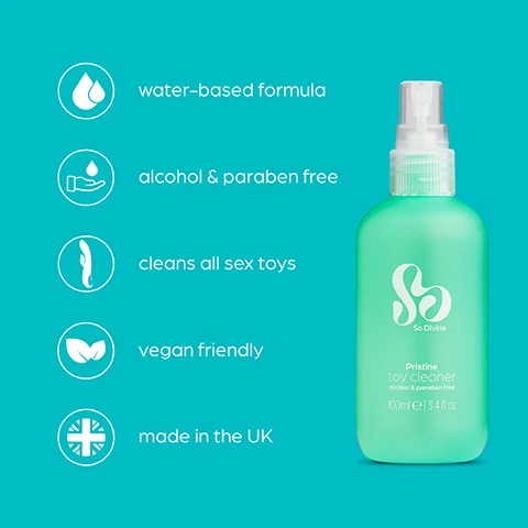 Image 1 - Image of a green spray bottle labeled Pristine Toy Cleaner with visible icons and text indicating features: water-based formula, alcohol & paraben free, cleans all sex toys, vegan friendly, and made in the UK.
Image 2 - A teal spray bottle labeled as So Divine Pristine Toy Cleaner is shown with text that reads Anti-bacterial cleaner. The water-based formula is safe to use on all sex toys and is alcohol-free.
Image 3 - A green spray bottle labeled So Divine with the text Cleans all sex toys Spray on before and after use to keep your toys fresh on a turquoise background.