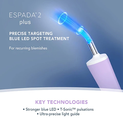 Image 1, precise targeting blue LED spot treatment. for recuuring blemishes. key technologies. stronger blue LED, t-sonic pulsations. ultra precise light guide. image 2, clinically proven to treat and heal blemish prone skin. treat each individual spot with ultimate precision. for the most effective results. based on 28 day clinical testing on 41 female subjects aged 18-45. image 3 clinical results. 100% of consumers reported clearer skin. 4 out of 5 consumers reported a decrease in breakouts. 3 out of 4 consumers reported visible results after 1st use. based on a 28 day consumer trial with 41 female subjects, aged 18-45.