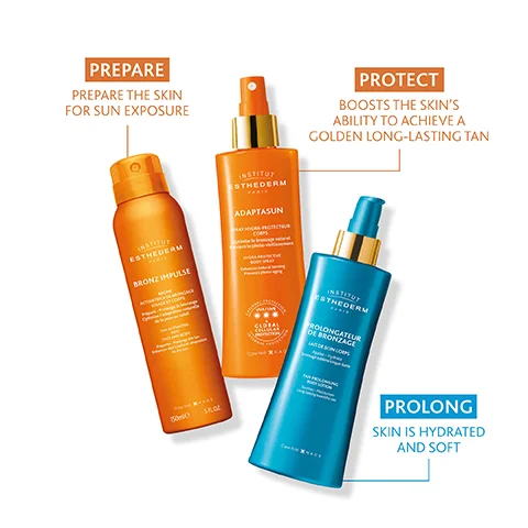 PREPARE PREPARE THE SKIN FOR SUN EXPOSURE ESTHEDERM BRONZ IMPULSE 500 51,02 INSTITUT ESTHEDERM ADAPTASUN PROTECT BOOSTS THE SKIN'S ABILITY TO ACHIEVE A GOLDEN LONG-LASTING TAN PROTECTUR INSTITUT ESTHEDERM ROLONGATEUR DE BRONZAGE PROLONG SKIN IS HYDRATED AND SOFT