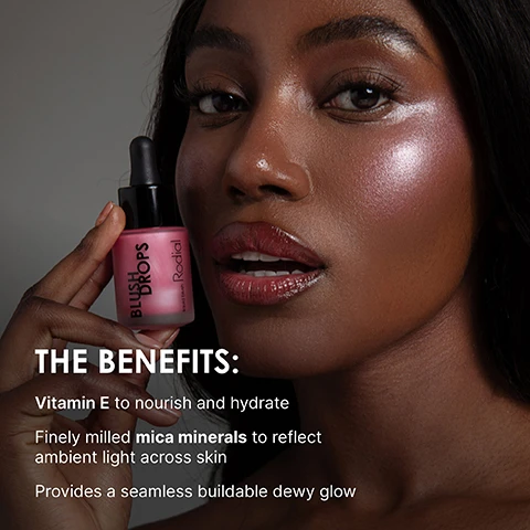 Image 1 - A close-up image of a woman holding a beauty product labeled Blush Drops by Rodial, with highlighted text on the left side listing benefits such as Vitamin E to nourish and hydrate, finely milled mica minerals to reflect ambient light across skin, and providing a seamless buildable dewy glow.
Image 2 - A tube of Rodial Banana Lowlighter is positioned on a creamy beige background, with text labels indicating the benefits of its ingredients: Caffeine, reduces puffiness; Vitamin E, antioxidant to help soothe and moisturise; Hyaluronic Acid, retains moisture for a hydrating, skin-plumping effect; and lift from within complexion enhancer.
