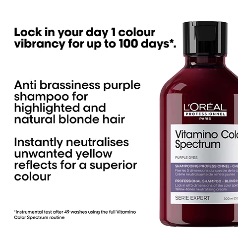 Image 1 - A bottle of LOréal Professionnel Vitamino Color Spectrum purple shampoo, labeled for anti-brassiness treatment for highlighted and natural blonde hair, with text stating Lock in your day 1 colour vibrancy for up to 100 days, Instantly neutralises unwanted yellow reflects for a superior colour, and *Instrumental test after 49 washes using the full Vitamino Color Spectrum routine.
Image 2 - A woman with flowing, vibrant purple hair is positioned against a black background, showcasing key features of a new hair technology that includes five color dimensions: Shine, Rich vibrant colours, Contrast, Tone, and Brightness, with a note about instrumental tests following the application of a specific routine.
Image 3 - A glossy purple substance with wavy patterns is displayed, accompanied by the text THE TECH Purple dyes & caring agents Neutralizes the undesired yellow undertones.
Image 4 - Image shows a comparison of hair before and after a treatment, with the left side labeled Before displaying flat, dry hair and the right side labeled After showcasing shiny, wavy hair, including a product bottle on the right with the text Not retouched.
Image 5 - Image shows two hair care products with a maroon bottle labeled LOréal Professionnel Vitamino Color Spectrum Purple Dyes for cleansing and a serum bottle for moisturizing, accompanied by the text “The anti-fading professional routine” and steps numbered 01 Cleanse, 02 Moisturize, 03 Shine.