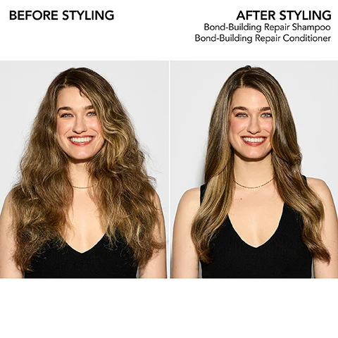 Image 2 - A split image shows a woman with frizzy, wavy light brown hair before styling on the left and the same woman with smooth, more defined light brown hair after styling on the right, with text reading BEFORE STYLING, AFTER STYLING, Bond-Building Repair Shampoo, Bond-Building Repair Conditioner. Image 3 - A before and after comparison shows a womans back with long, frizzy, dull brown hair on the left, and on the right, the same hair styled to be smooth, shiny, and wavy; text reads BEFORE STYLING, AFTER STYLING, Bond-Building Repair Shampoo, Bond-Building Repair Conditioner.